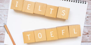 IELTS and TOEFL